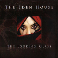 Eden House - The Looking Glass (CD 2)