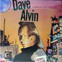 Dave Alvin and the Guilty Women - Romeo's Escape