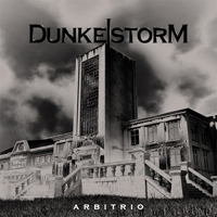 Dunkelstorm - Arbitrio