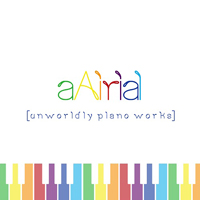 aAirial - Unworldly Piano Works