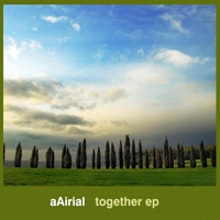 aAirial - Together (EP)