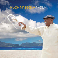 Hugh Maskela - Phola