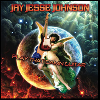 Jay Jesse Johnson Band - Play That Damn Guitar