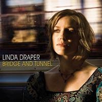 Linda Draper - Bridge And Tunnel