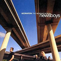 Newsboys - Adoration: The Worship Album