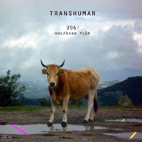 U96 - Transhuman (feat. Wolfgang Flur)