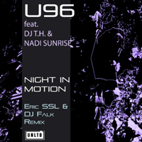 U96 - Night In Motion (Eric SSL & DJ Falk Remix)