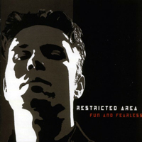 Restricted Area - Fun And Fearless