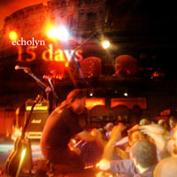 Echolyn - 15 Days (Single)