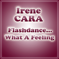 Irene Cara - What A Feeling (Remastered 2007)