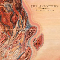 Hylozoists - L'Ile De Sept Villes