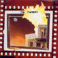 Thermals - More Parts Per Million