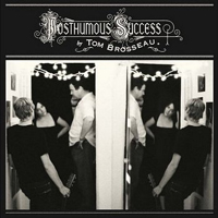 Tom Brosseau - Posthumous Success