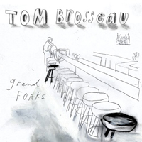 Tom Brosseau - Grand Forks