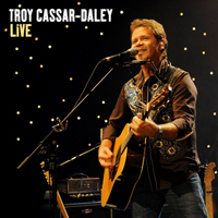 Troy Cassar-Daley - Live (CD 1)