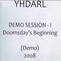 Yhdarl - Demo Session - I - Doomsday's Beginning (Demo)