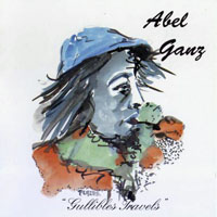Abel Ganz - Gullible's Travels