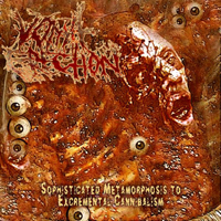 Vomit Erection - Sophisticated Mtmorphosis To Excremental Cannibalism