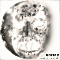 Koziak - Mask Of The World