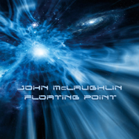 John McLaughlin And The 4th Dimension - Floating Point