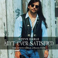Steve Earle - Angry Young Man The Very Best Of Steve Earle