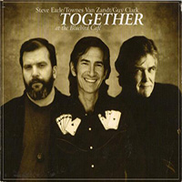 Steve Earle - Together At The Bluebird Cafe [Limited Digipack Edition] split