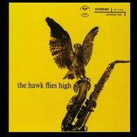 Coleman Hawkins All Star Band - The Hawk Flies High