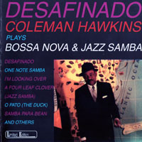Coleman Hawkins All Star Band - Desafinado