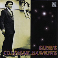 Coleman Hawkins All Star Band - Sirius