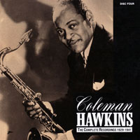 Coleman Hawkins All Star Band - Coleman Hawkins - The Complete Recordings, 1929-1941 (CD 4)