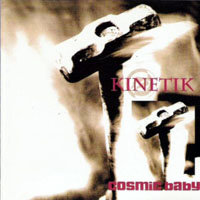 Cosmic Baby - Kinetik