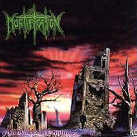 Mortification (AUS) - Post Momentary Affliction