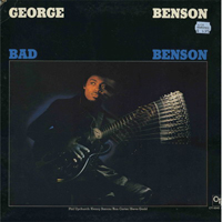 George Benson - Bad Benson