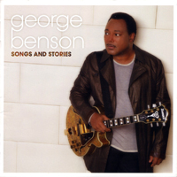 George Benson - Songs And Stories (Japan Edition)