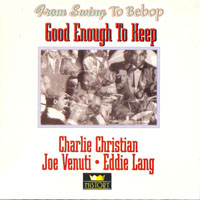 Joe Venuti - Good Enough To Keep (CD 1)