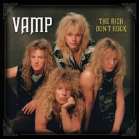 Vamp - The Rich Don't Rock (Deluxe Edition 2013, CD 1)