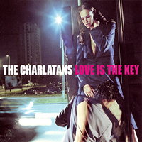 Charlatans - Love Is The Key (Single)