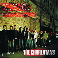 Charlatans - Nyc (There's No Need To Stop) (Weird Science Remix)