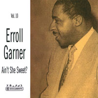 Erroll Garner - Erroll Garner - Portrait (CD 10) Ain't She Sweet?