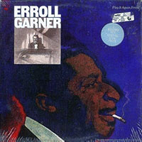 Erroll Garner - Play It Again, Erroll!