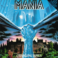 Mania (Deu, Hamburg) - Changing Times