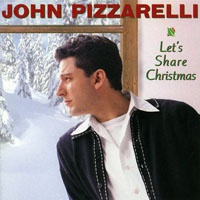 John Pizzarelli Trio - Let's Share Christmas