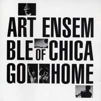 Art Ensemble of Chicago - Go Home
