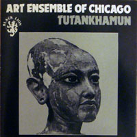 Art Ensemble of Chicago - Tutankhamun (rec. in 1969)