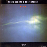 Terje Rypdal - Blue (with The Chasers)