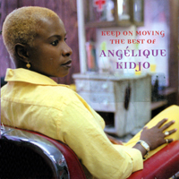 Angelique Kidjo - Keep on Moving: The Best of Angelique Kidjo