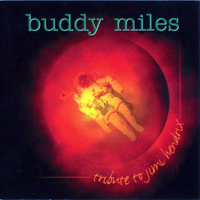 Buddy Miles - Tribute To Jimi Hendrix