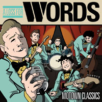 Loss For Words - Motown Classics