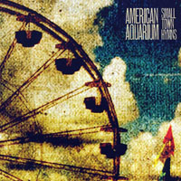 American Aquarium - Small Town Hymns