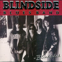 Blindside Blues Band - Blindsided